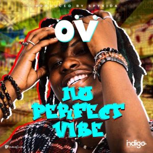 OV – No Perfect Vibe Prod By SkyKida mp3 image OV – No Perfect Vibe Prod By SkyKida mp3 image