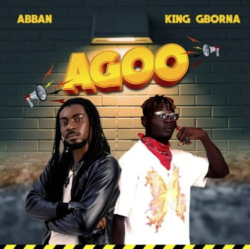 Abban King Gborna – Agoo mp3 image