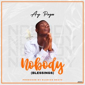 Ay Poyoo Nobody Blessings Halmblog com mp3 image