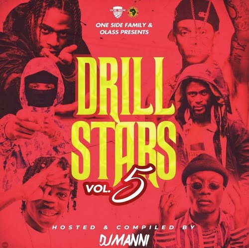 dj manni drill stars vol 5 mixtape DJ Manni Drill Stars Vol 5 Mixtape
