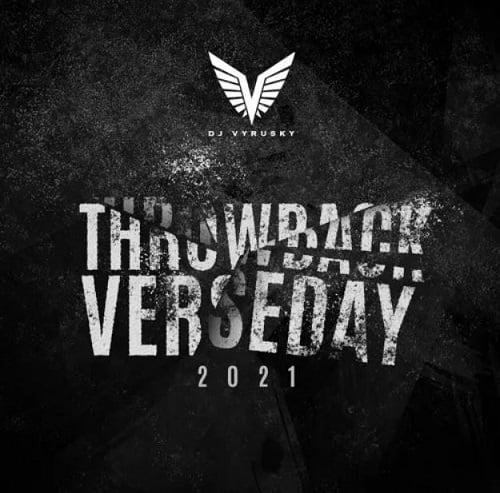 Dj Vyrusky – Throwback Verseday 2021