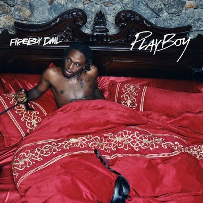 Fireboy DML Playboy