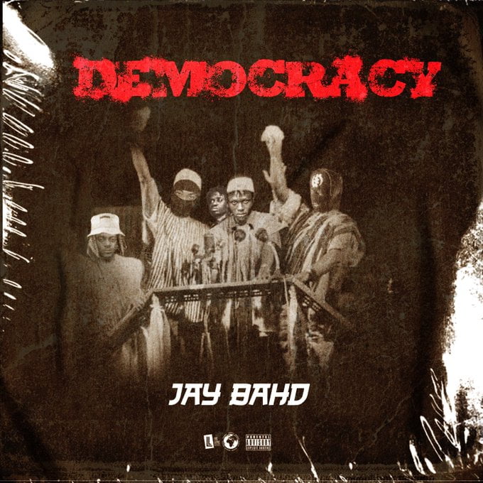 Jay Bahd Democracy Archipalago Diss Halmblog com mp3 image