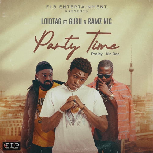 loidtag – party time ft guru ramz nic mp3 image Loidtag – Party Time Ft Guru Ramz Nic mp3 image