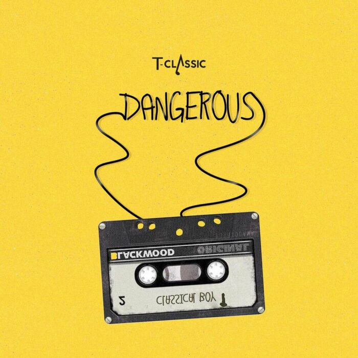 [Music] TClassic Dangerous Mp3 Download Ghupload