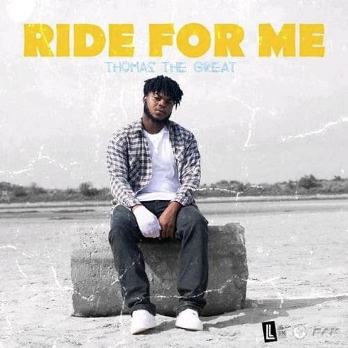 Thomas The Great – Ride For Me