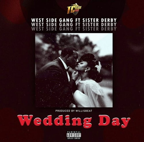 Westside Gang Wedding Day Ft Sister Deborah 1 mp3 image