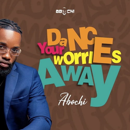 abochi – dance your worries away mp3 image Abochi – Dance Your Worries Away mp3 image