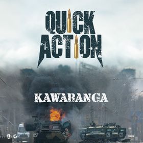 Kawabanga – Quick Action