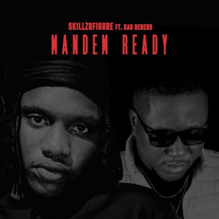 skillz 8figure mandem ready ft kao denero halmblog com mp3 image Skillz 8figure Mandem Ready Ft Kao Denero Halmblog com mp3 image