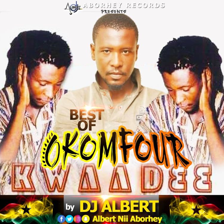 Best Of Okomfour Kwadee Songs DJ Mix, Mixtape Mp3 Download Ghupload