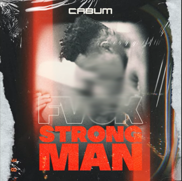 download mp3 cabum fvck strongman strongman diss ghupload com mp3 image