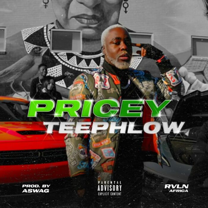 Download-MP3-Teephlow-Pricey-Ghupload-com_-mp3-image-700x700 Download-MP3-Teephlow-Pricey-Ghupload-com_-mp3-image-700x700