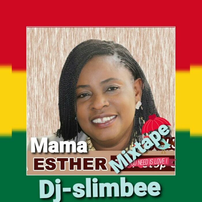 dj slimbee mama esther mix