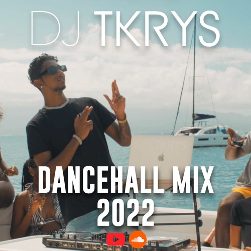 DJ-TKRYS-Dancehall-Mix-2022