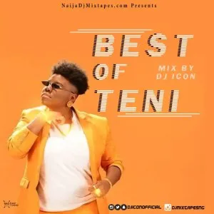 best of teni dj mix 2022 latest teni mixtape