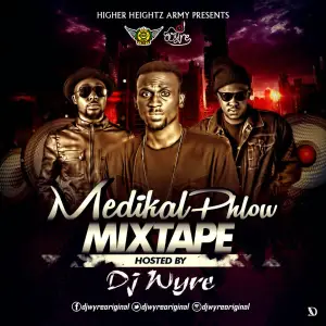 best of medikal phlow mixtape