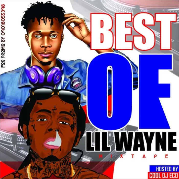 www.naijadjmixtapes.com.ng best of lil wayne dj mixtape lil wayne old new songs non stop mix
