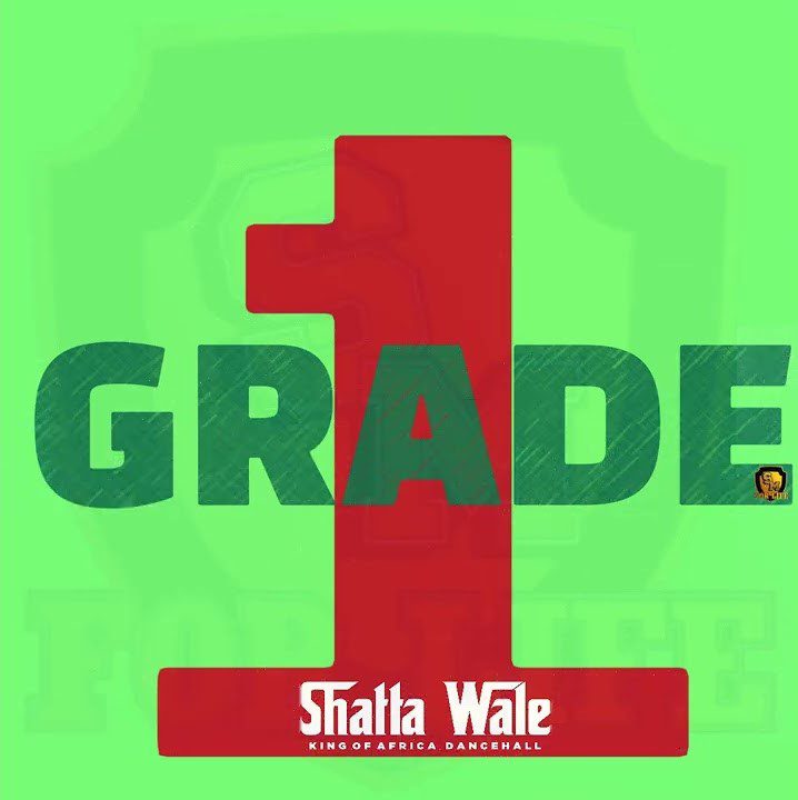 Shatta Wale Grade 1 Mp3 Download