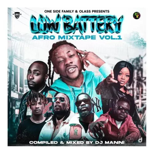 dj manni low battery afro mixtape vol.1 q5eduubk2p1o0ckakcj9f0u53kve612ak4k7ixujrc