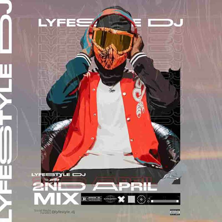 Lyfestyle DJ Trending Afrobeats Mix ( April Mix 2023) Mp3 Download