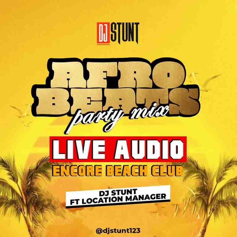 DJ Stunt Afrobeats Party Mix ft Location Manager Mp3 Download Ghupload