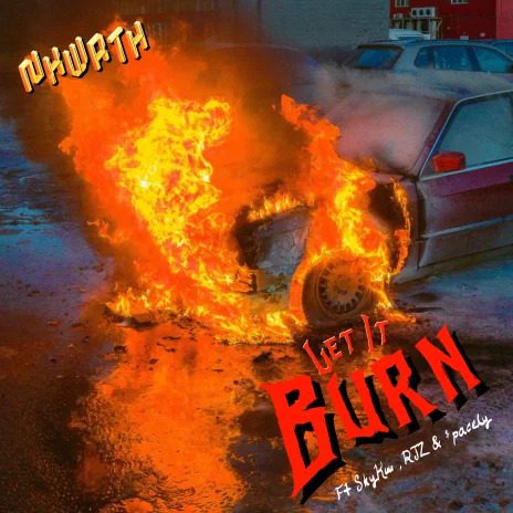 nxwrth burn ft rjz spacely shy kuu aacehypez net mp3 image.jpg