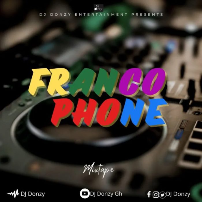 dj donzy best of francophone mixtape topghanamusic com mp3 image