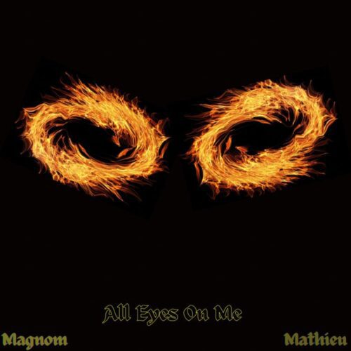 magnom e28093 all eyes on me ft mathieu aacehypez net mp3 image scaled.jpg
