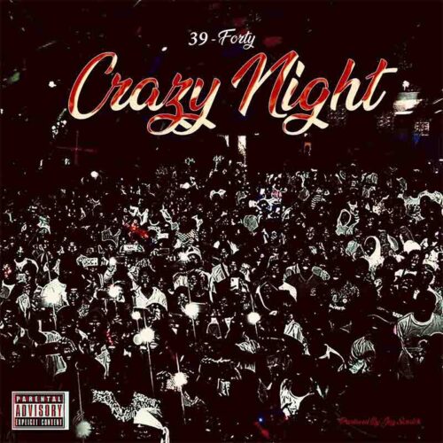 39 forty crazy night aacehypez net mp3 image scaled.jpg