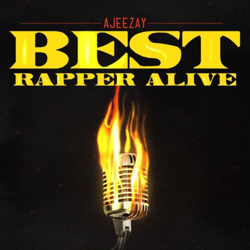 ajeezay best rapper alive bra aacehypez net mp3 image scaled.jpg