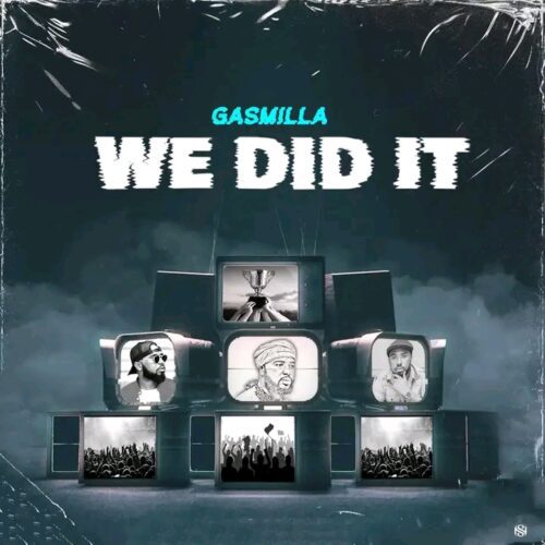 download mp3 gasmilla e28093 we did it aacehypez net mp3 image scaled.jpg